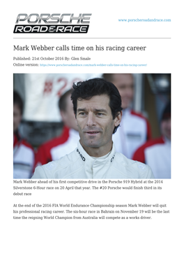 Mark Webber Calls Time on His Racing Career