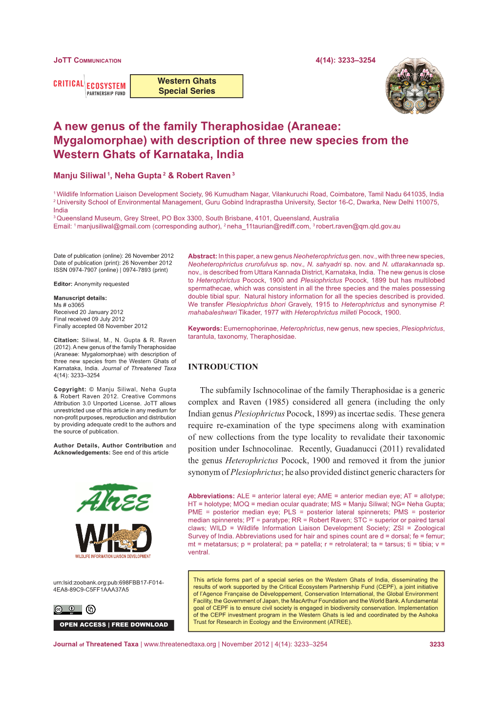 A New Genus of the Family Theraphosidae (Araneae: Mygalomorphae) with Description of Three New Species from the Western Ghats of Karnataka, India