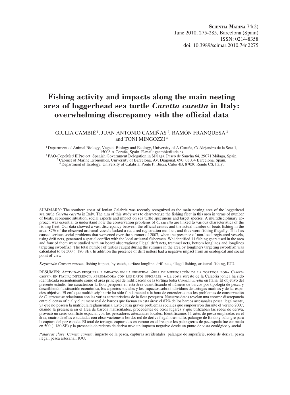 Fishing Activity and Impacts Along the Main Nesting Area of Loggerhead Sea Turtle Caretta Caretta in Italy: Overwhelming Discrepancy with the Official Data