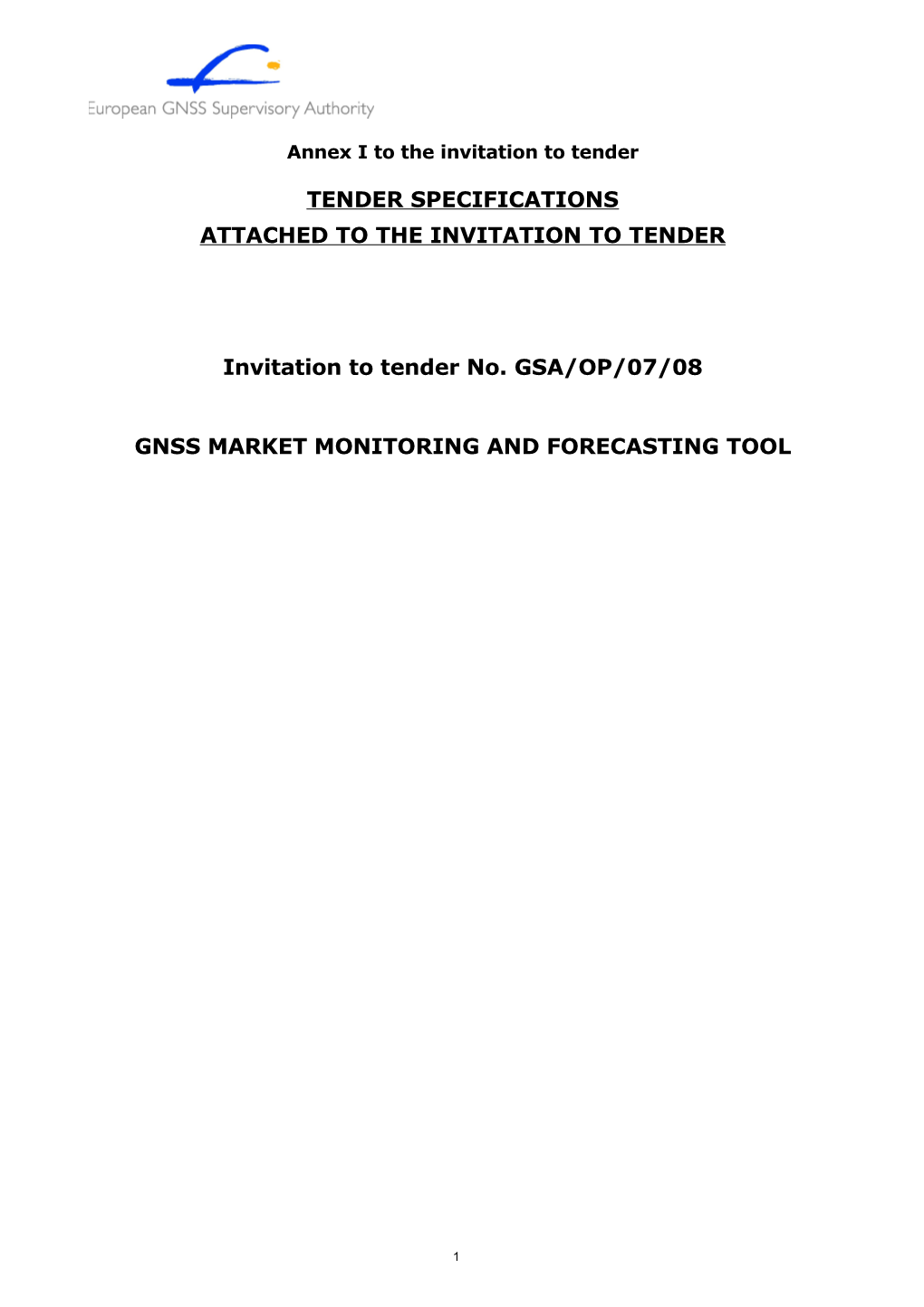 Annex I to the Invitation to Tender