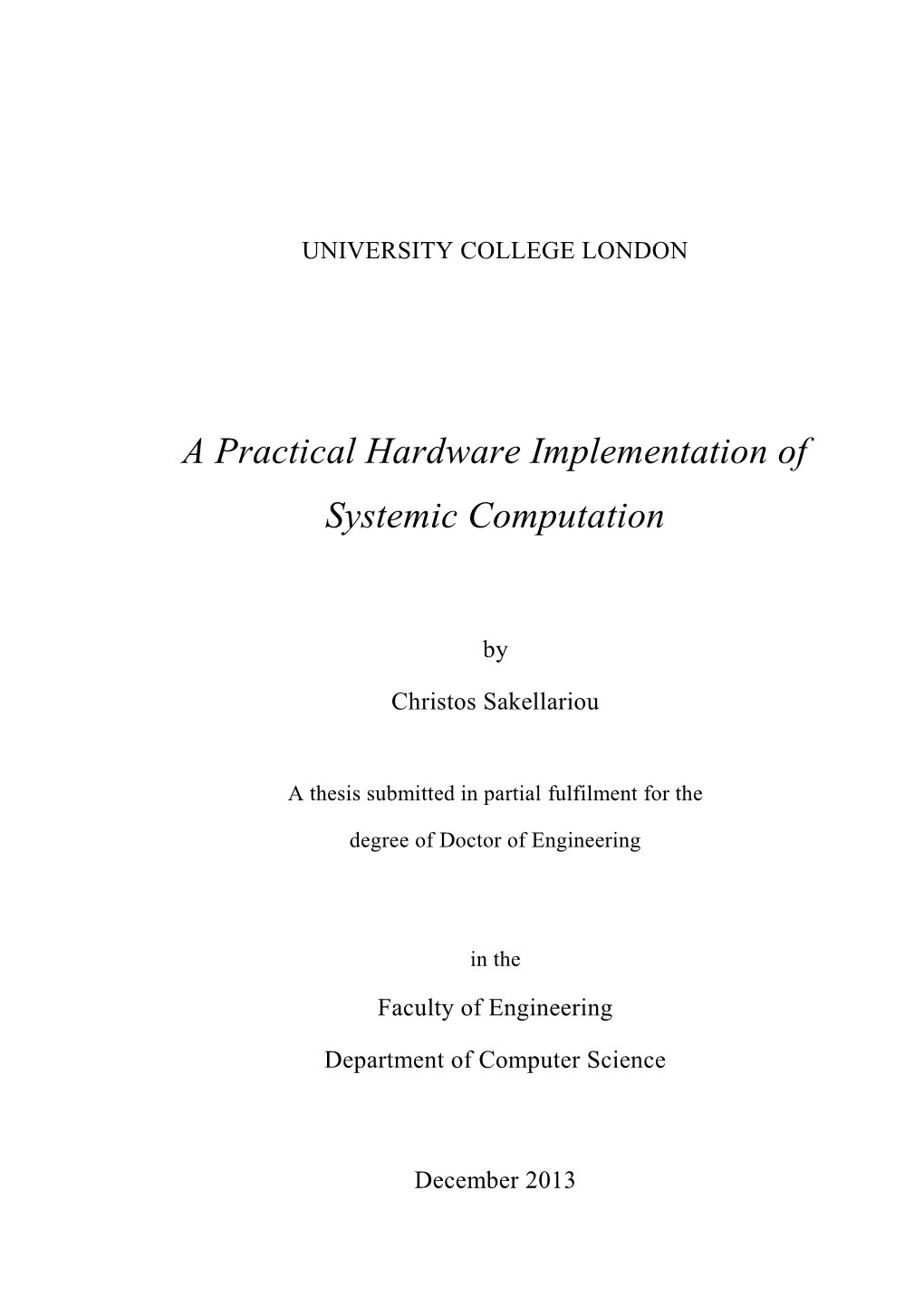 A Practical Hardware Implementation of Systemic Computation