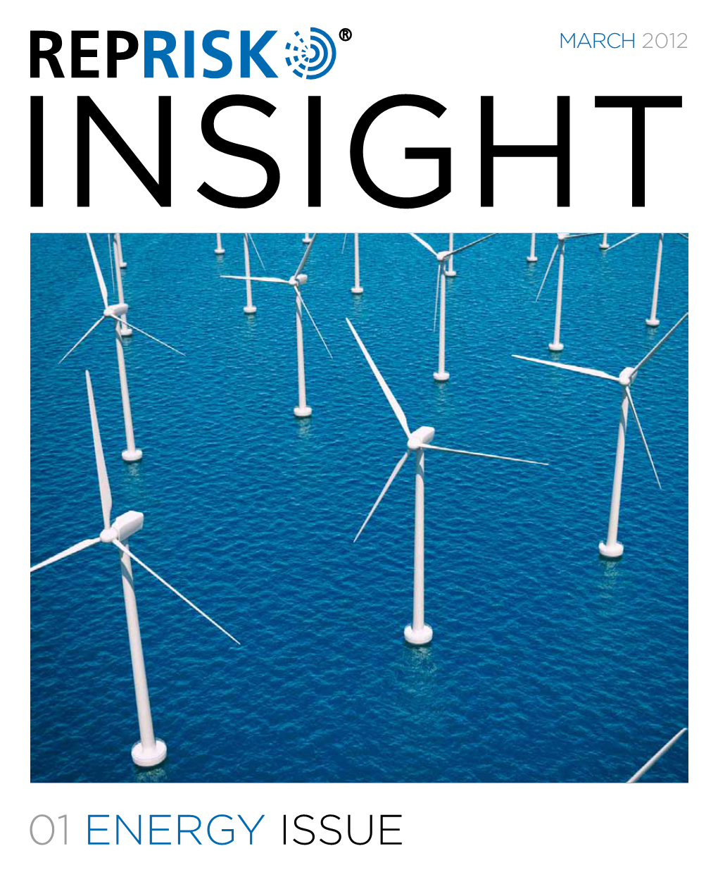 Reprisk Insight, Our Industry E-Zine That Focuses on ESG Risk Issues in the Corporate World