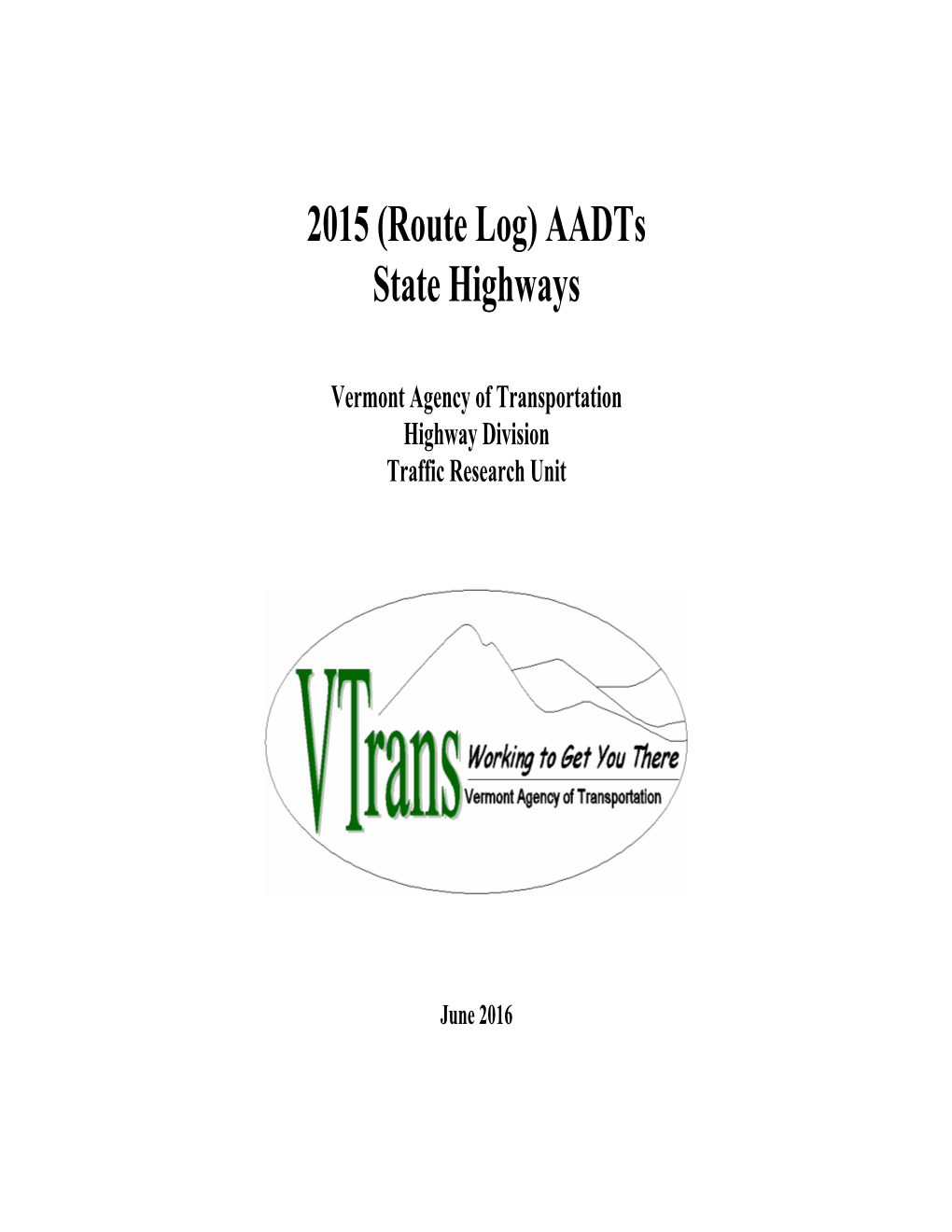 2015 (Route Log) Aadts State Highways