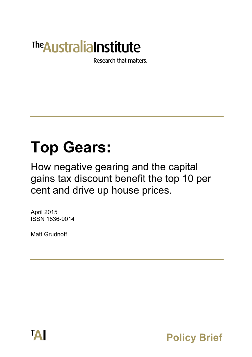 Negative Gearing and the Capital Gains Discount