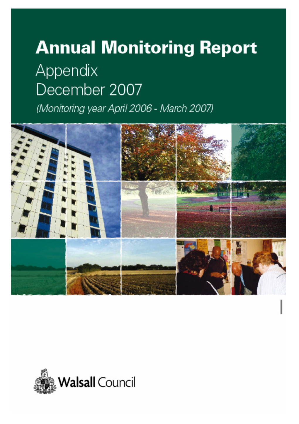 Walsall Council Annual Monitoring Report 2007