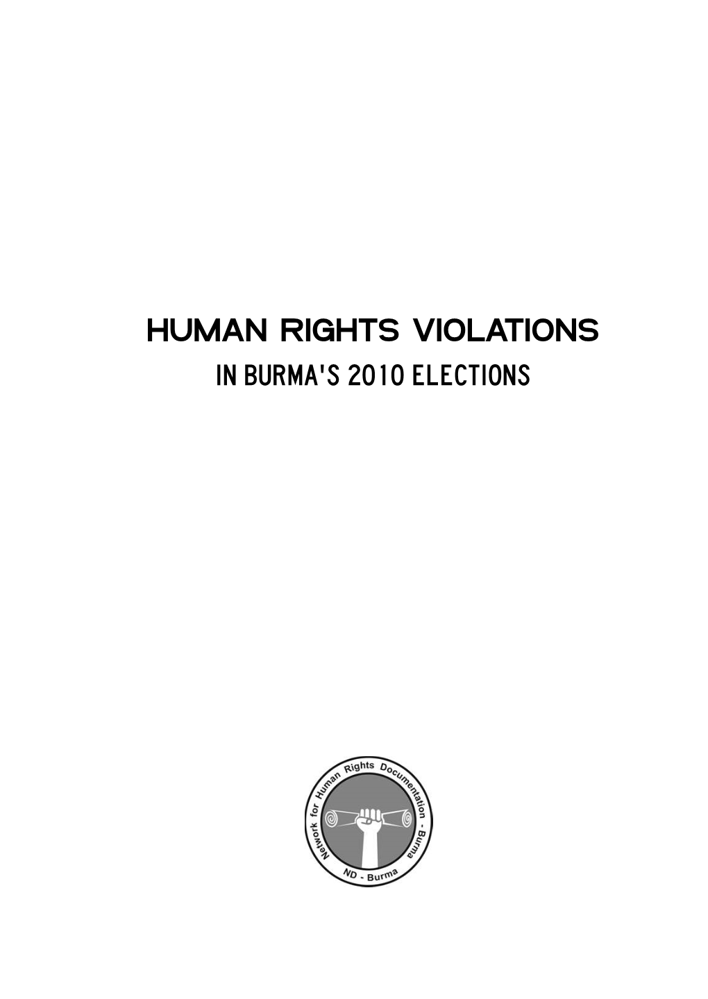 Human Rights Violations in Burma