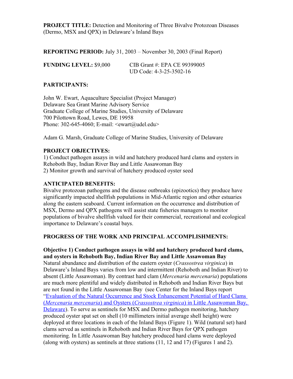 PROJECT TITLE: Detection and Monitoring of Three Bivalve Protozoan Diseases