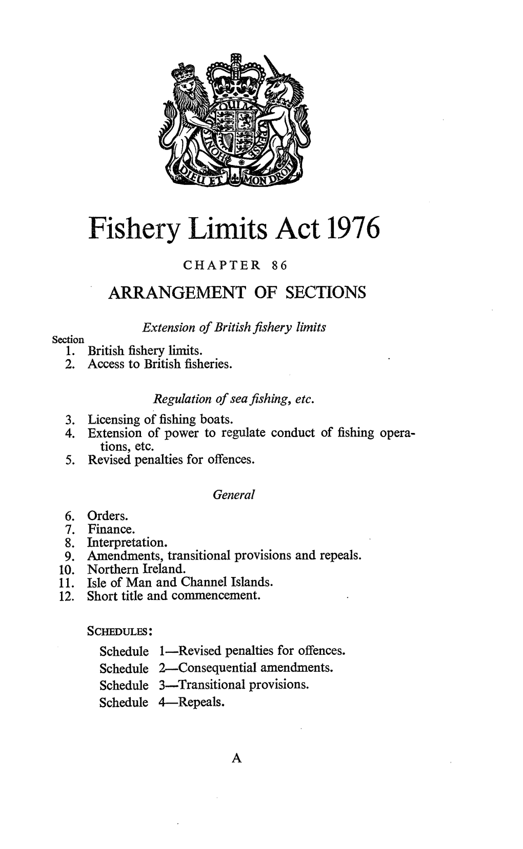 Fishery Limits Act 1976 CHAPTER 86 ARRANGEMENT of SECTIONS