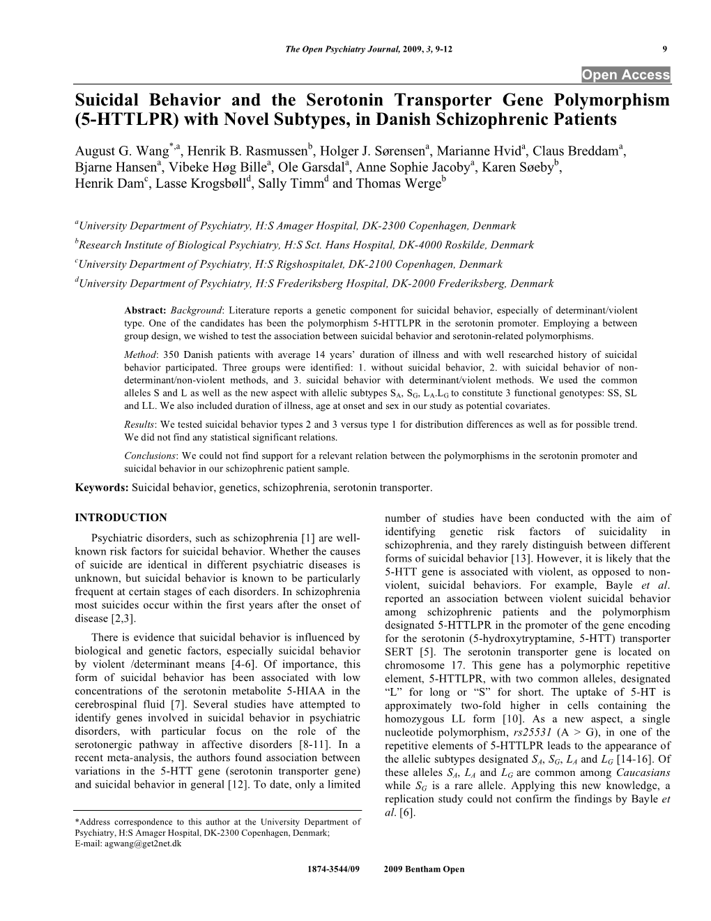 Suicidal Behavior and the Serotonin Transporter Gene Polymorphism (5-HTTLPR) with Novel Subtypes, in Danish Schizophrenic Patients