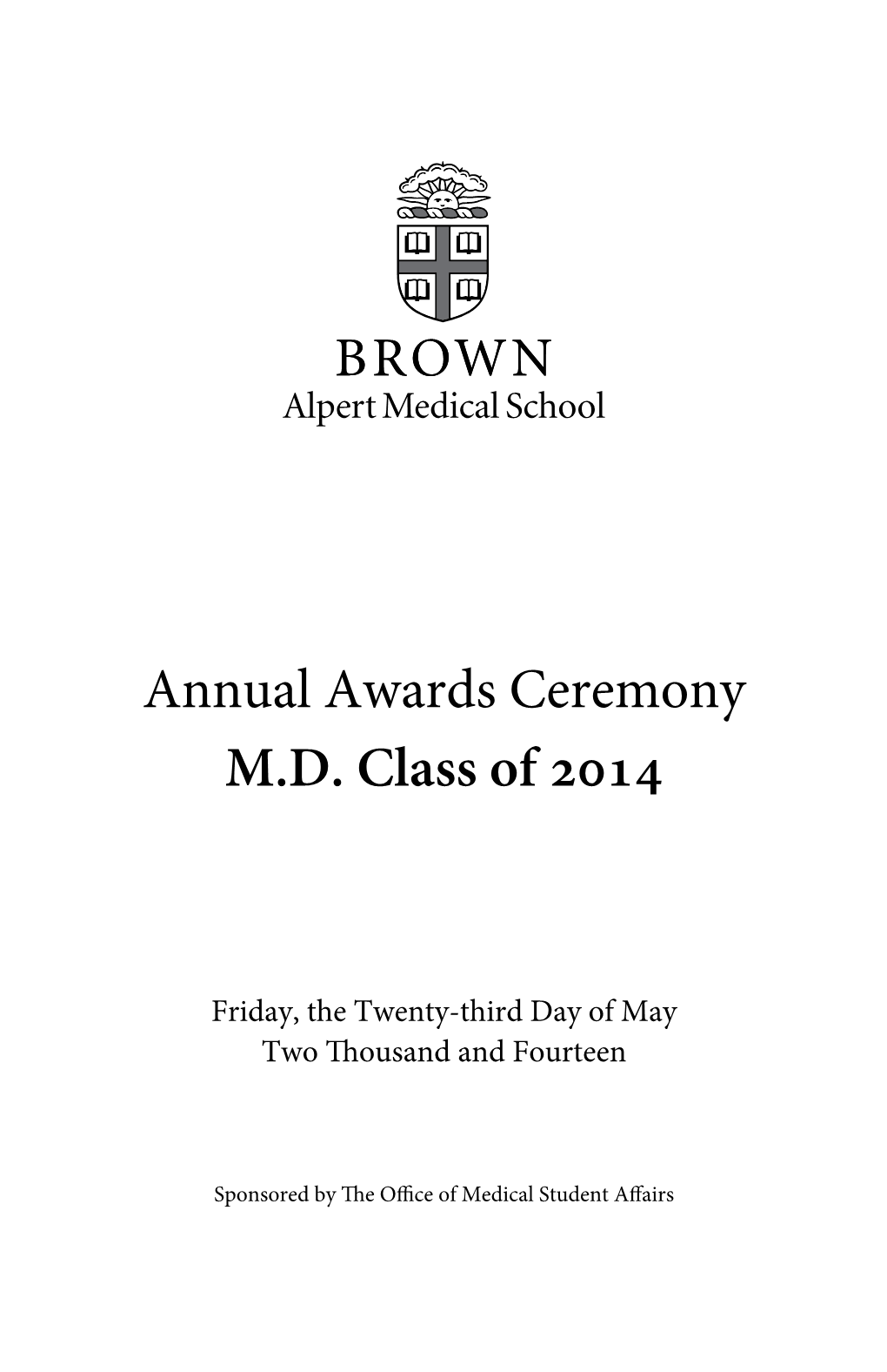 Annual Awards Ceremony M.D. Class of 2014