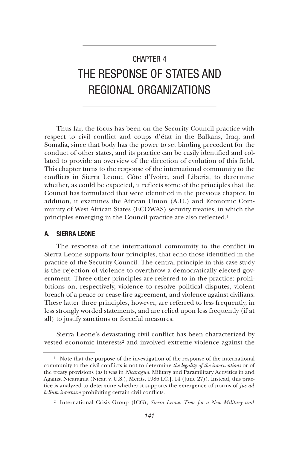 The Response of States and Regional Organizations