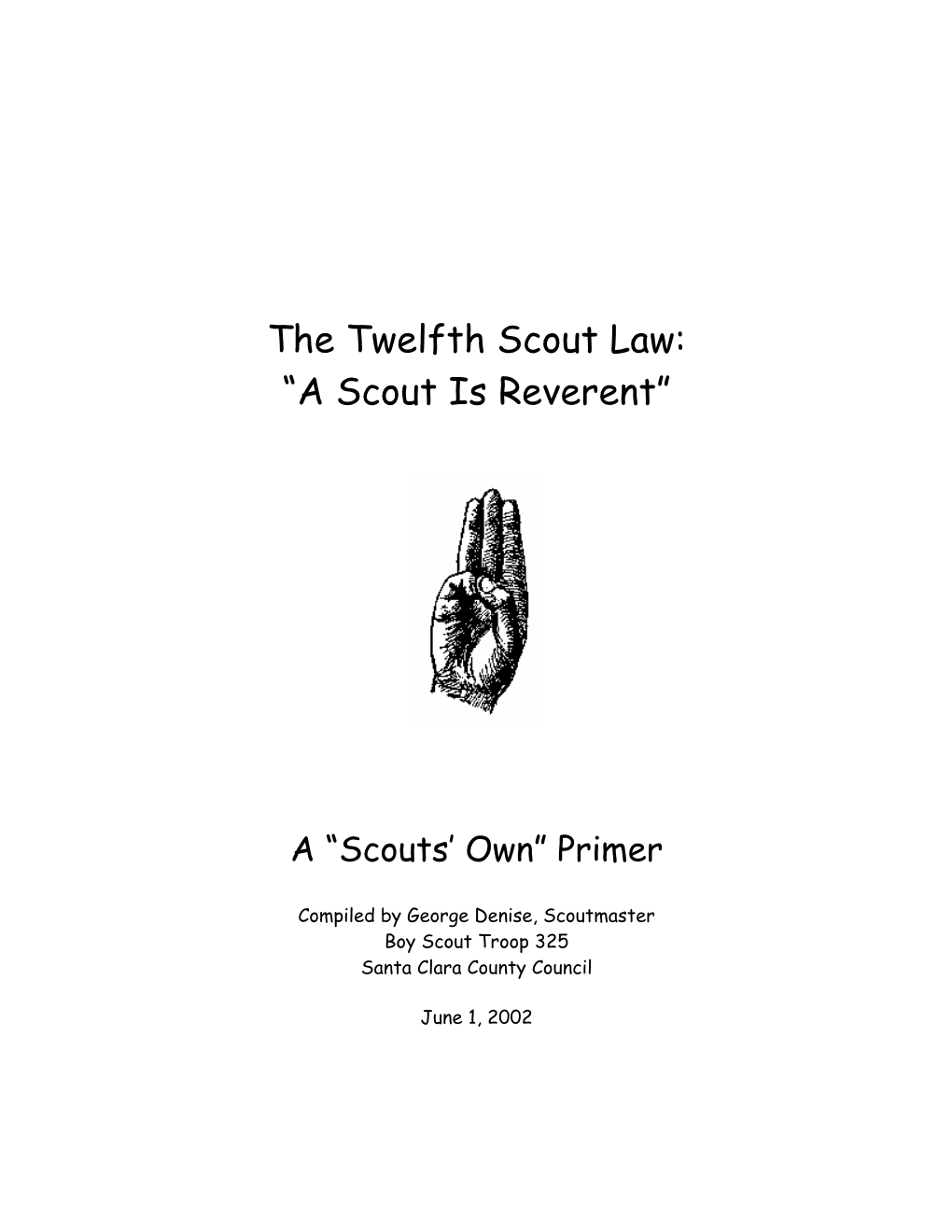 The Twelfth Scout Law: “A Scout Is Reverent”