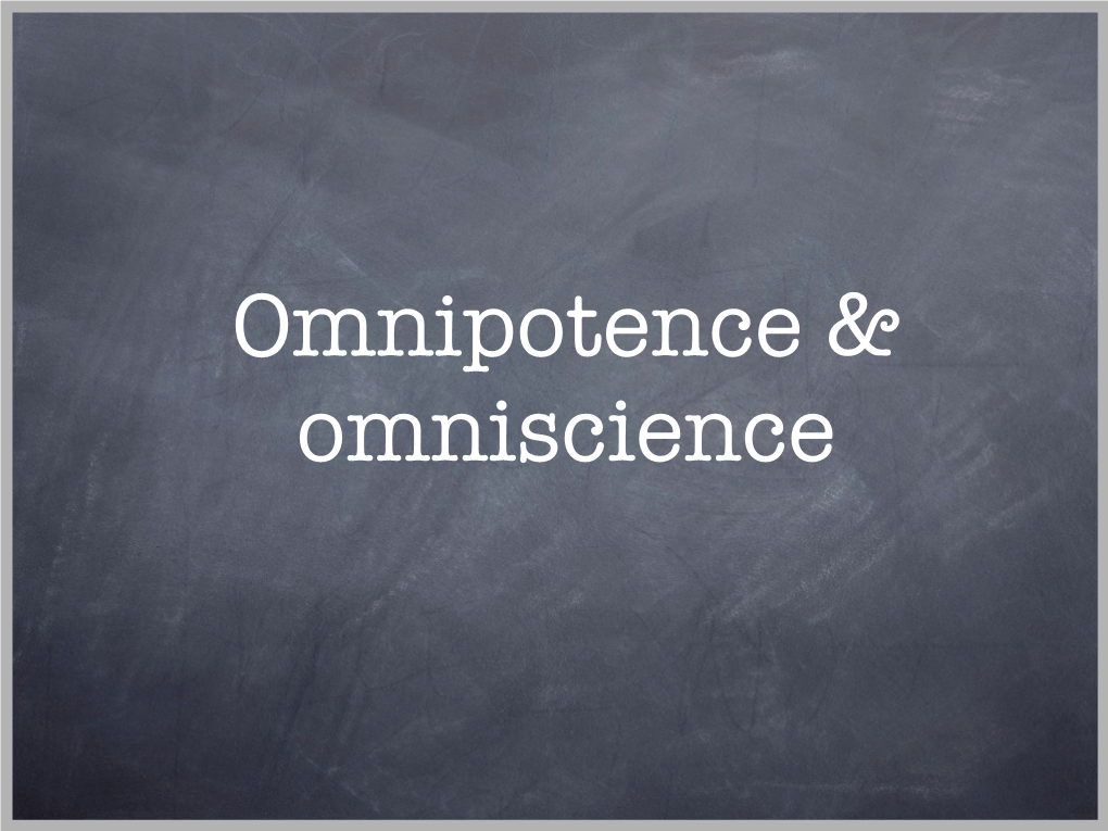 Paradoxes of Omnipotence & Omniscience