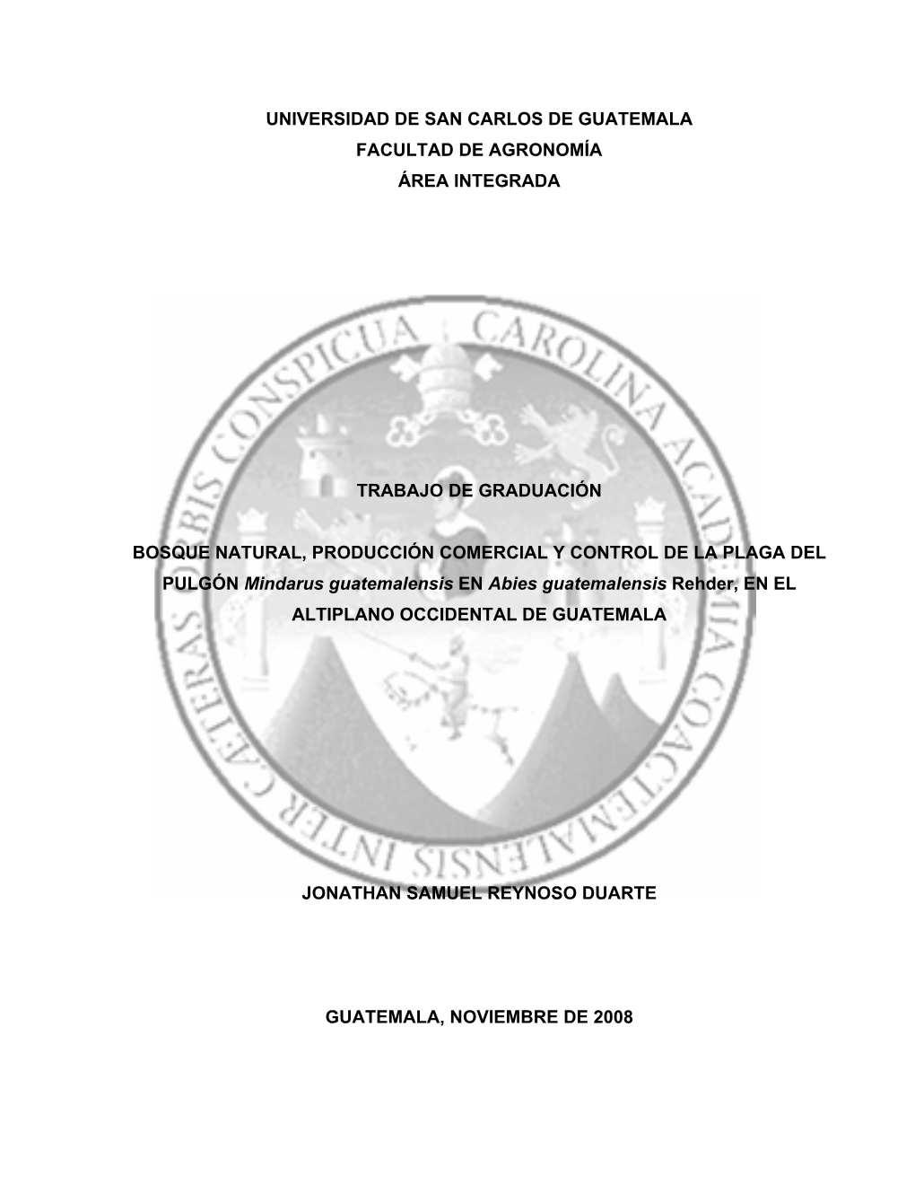 Universidad De San Carlos De Guatemala Facultad De Agronomía Área Integrada