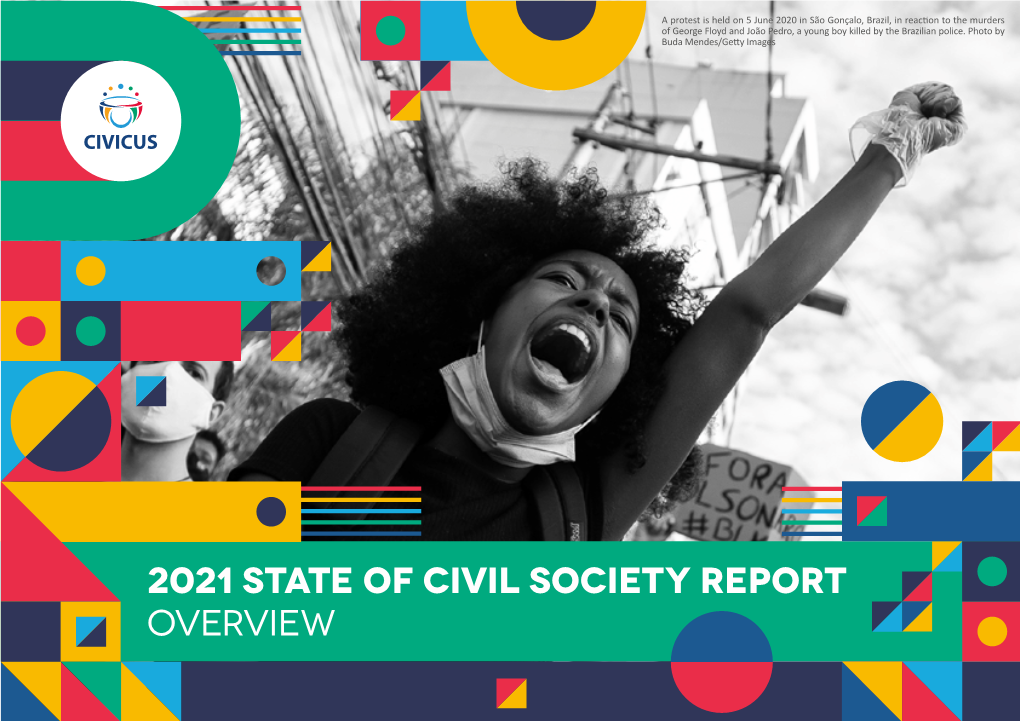 2021 State of Civil Society Report Overview ABOUT THIS REPORT