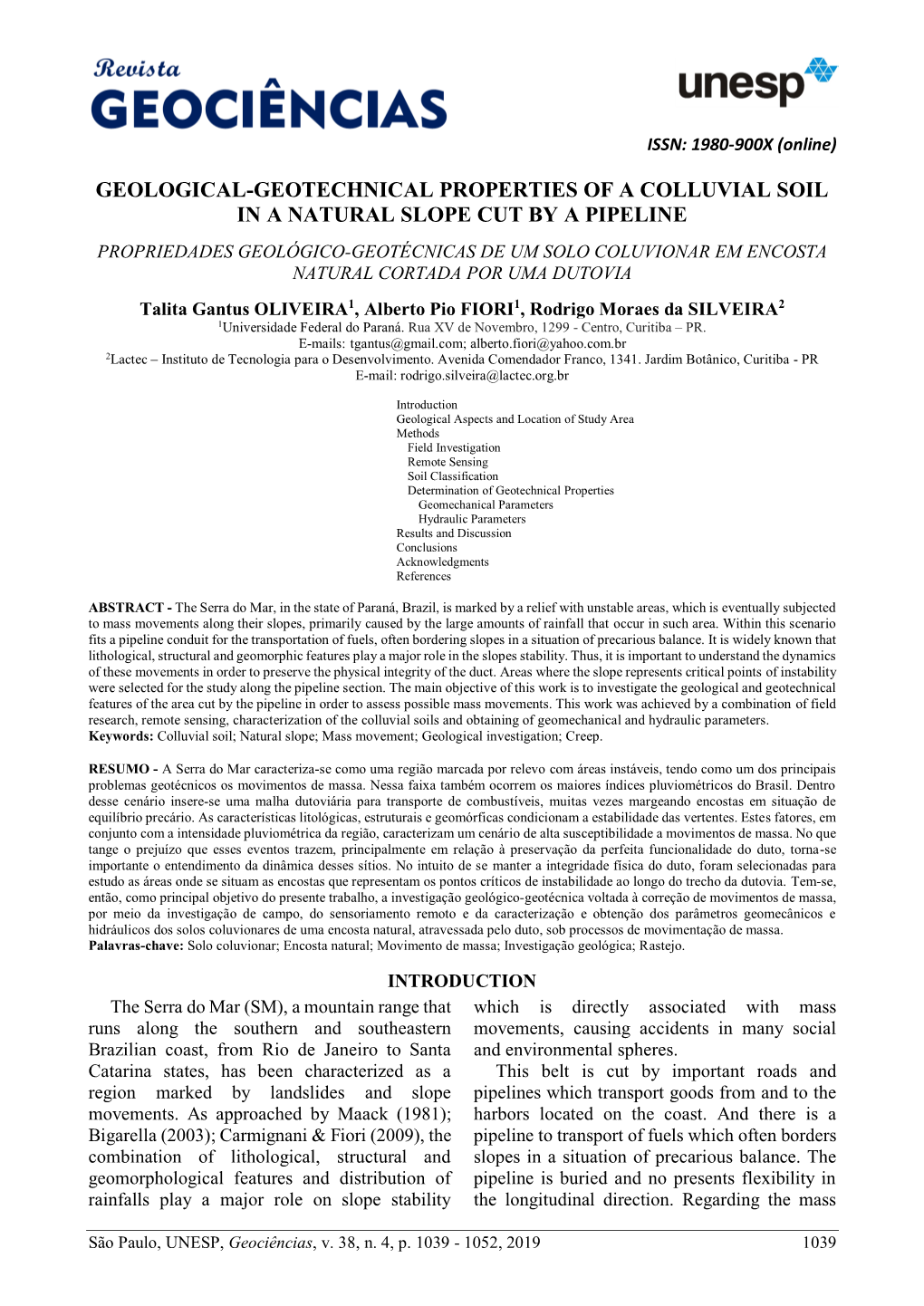 Geological-Geotechnical Properties of a Colluvial Soil in a Natural Slope Cut by a Pipeline