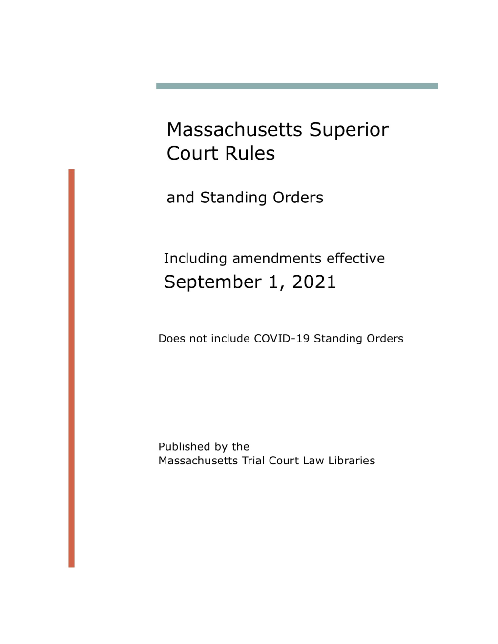 Massachusetts Superior Court Rules Effective September 1, 2021