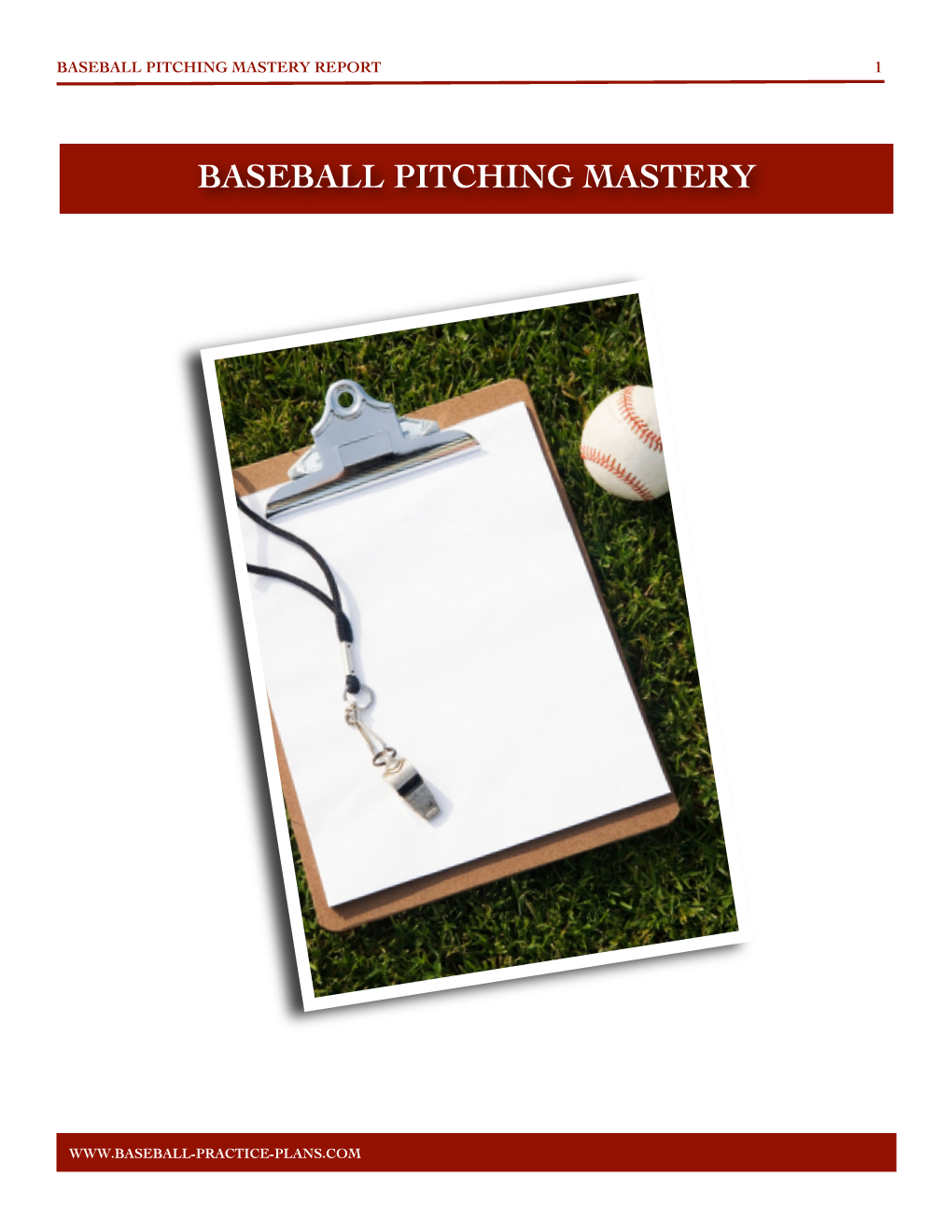 Baseball Pitching Mastery Report 1