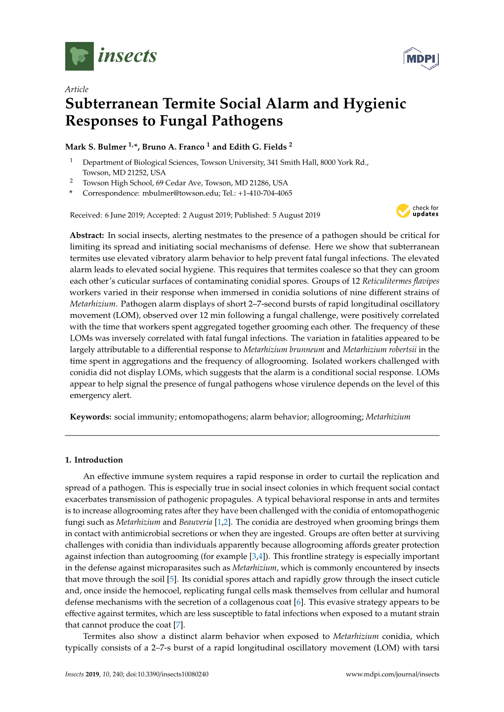 Subterranean Termite Social Alarm and Hygienic Responses to Fungal Pathogens