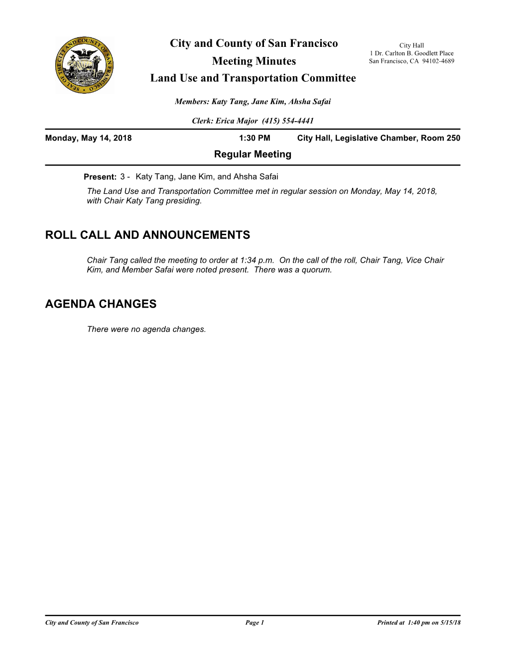 Meeting Minutes San Francisco, CA 94102-4689 Land Use and Transportation Committee