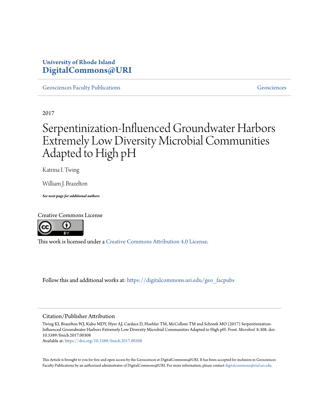 Serpentinization-Influenced Groundwater Harbors Extremely Low Diversity Microbial Communities Adapted to High Ph Katrina I