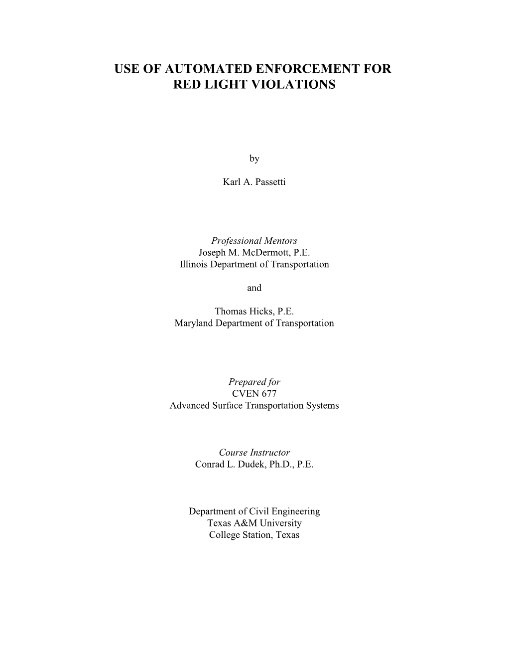 Use of Automated Enforcement for Red Light Violations