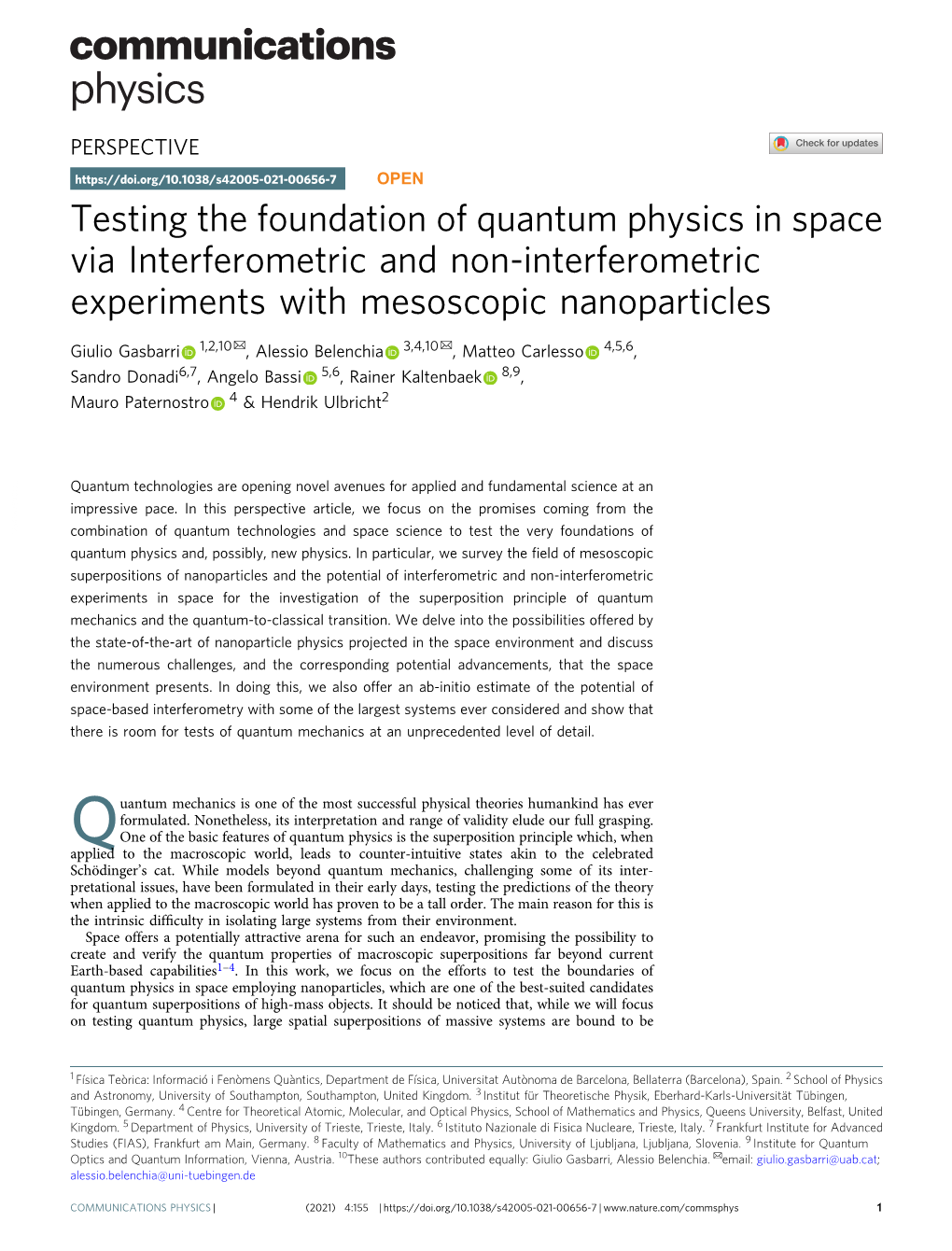 Testing the Foundation of Quantum Physics in Space Via Interferometric