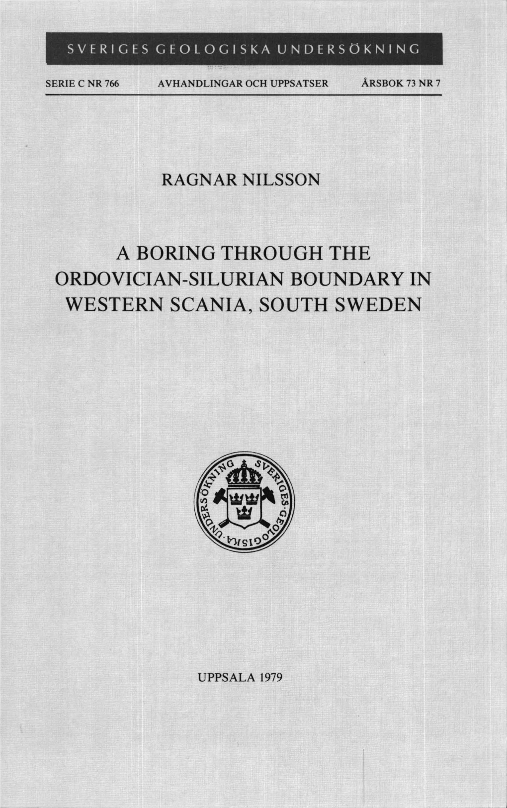 A Boring Through the Ordovician-Silurian Boundary in Western Scania, South Sweden