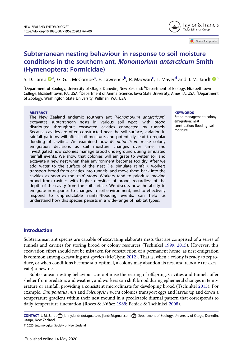 Subterranean Nesting Behaviour in Response to Soil Moisture Conditions in the Southern Ant, Monomorium Antarcticum Smith (Hymenoptera: Formicidae) S