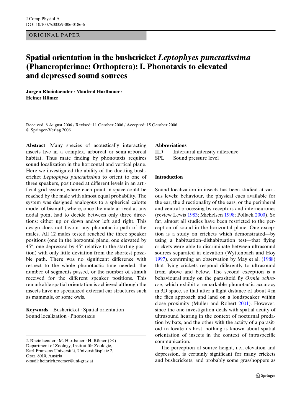 Spatial Orientation in the Bushcricket Leptophyes Punctatissima (Phaneropterinae; Orthoptera): I