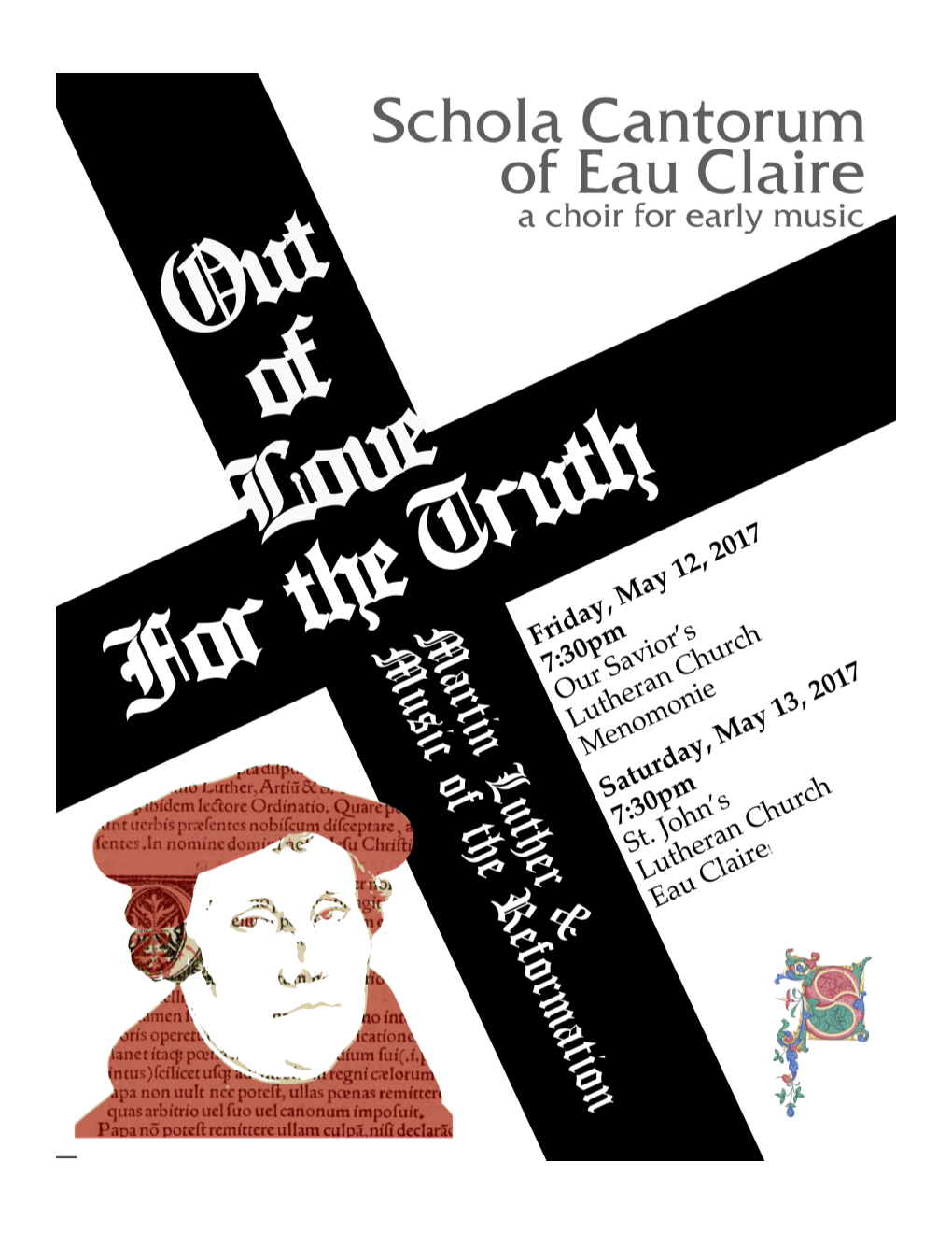 Luther (1483-1546) a Mighty Fortress Is Our God, a Sword and Shield Victorious; He Breaks the Cruel Oppressor's Rod and Wins Salvation Glorious