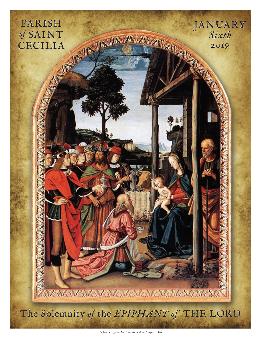 Pietro Perugino, the Adoration of the Magi, C. 1476 Saint Cecilia Parish | 2