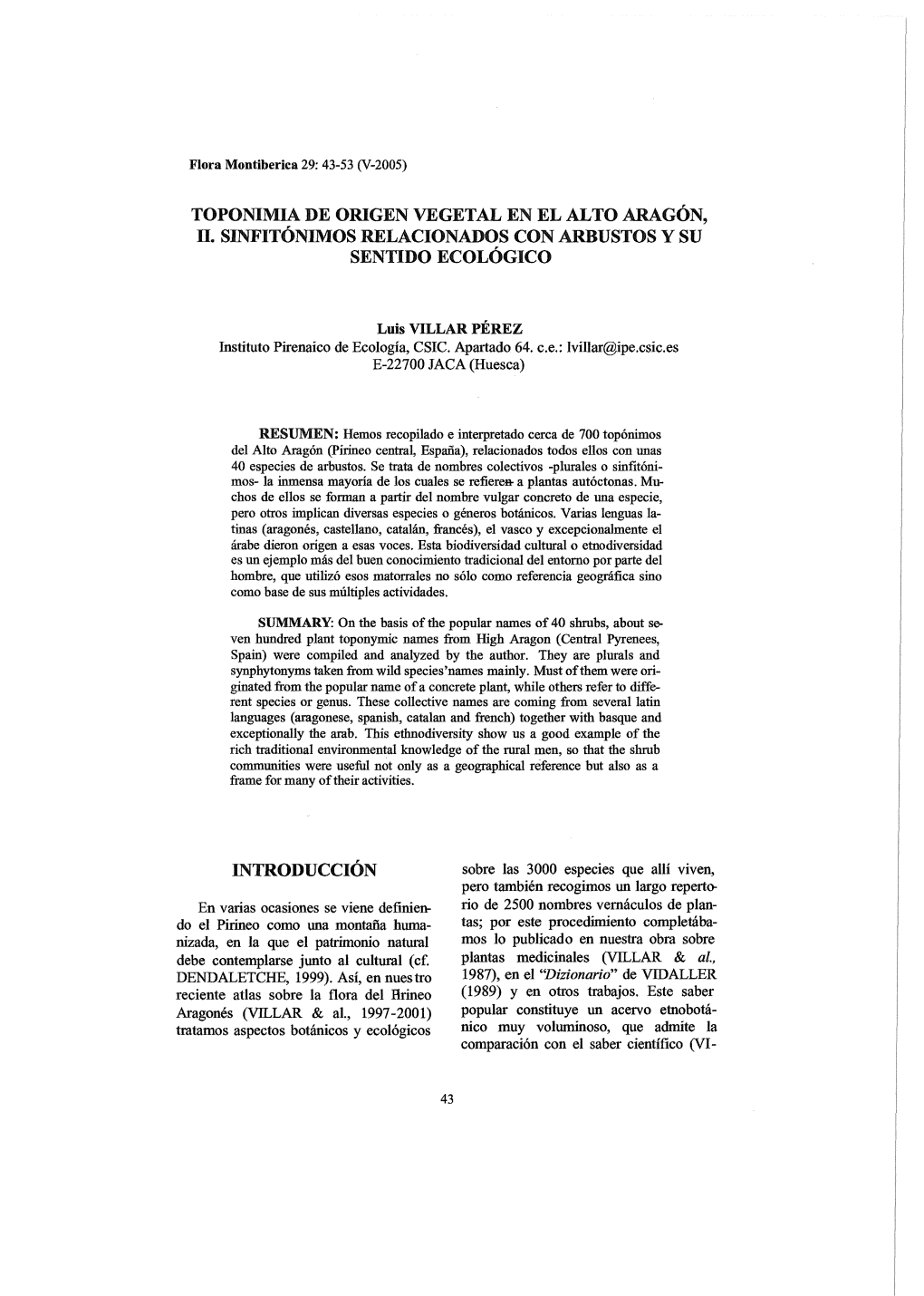 TOPONIMIA DE ORIGEN VEGETAL EN EL ALTO ARAGÓN, N, SINFITÓNIMOS RELACIONADOS CON ARBUSTOS Y SU SENTIDO ECOLÓGICO INTRODUCCIÓN