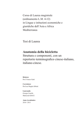 Anatomia Della Bicicletta Struttura E Componenti, Con Un Repertorio Terminografico Cinese-Italiano, Italiano-Cinese