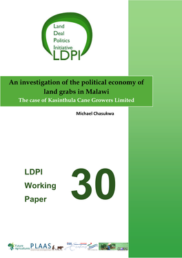 An Investigation of the Political Economy of Land Grabs in Malawi the Case of Kasinthula Cane Growers Limited