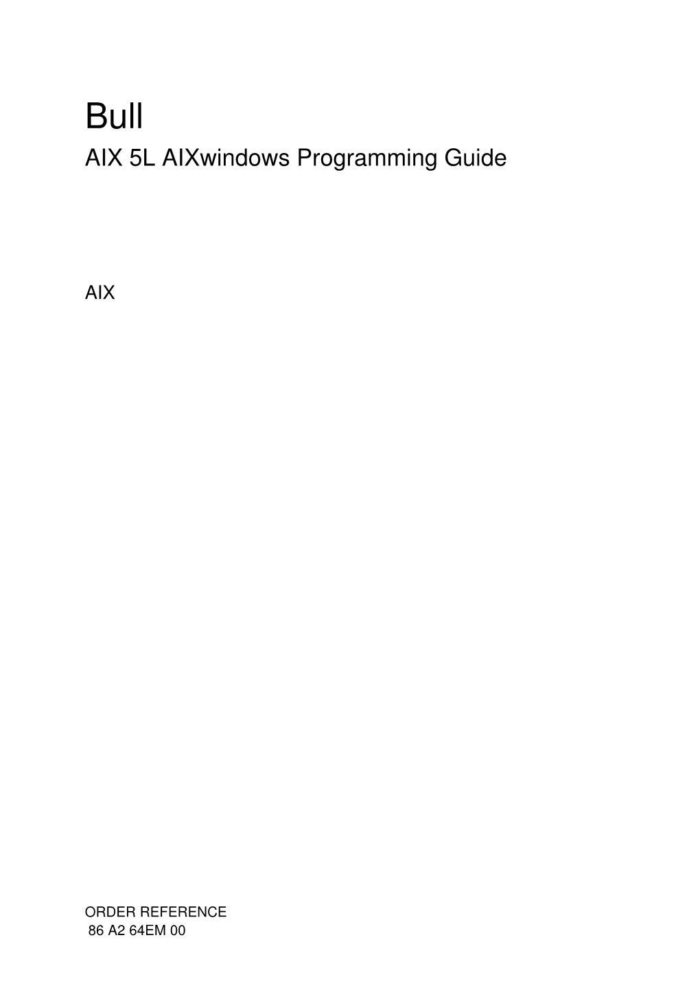 Aixwindows Programming Guide