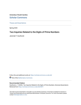 Two Inquiries Related to the Digits of Prime Numbers