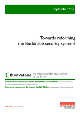 Towards Reforming the Burkinabé Security System?