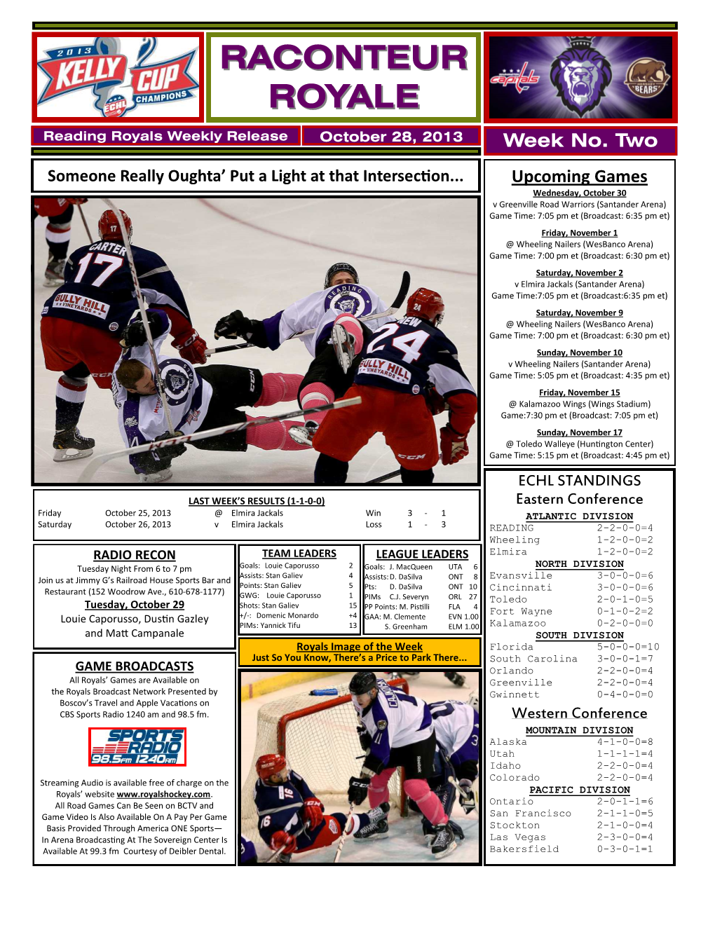 RACONTEUR ROYALEROYALE Reading Royals Weekly Release October 28, 2013 Week No