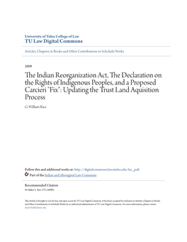 The Indian Reorganization Act, the Declaration on the Rights of Indigenous Peoples, and a Proposed Carcieri "Fix": Updating the Trust Land Acquisition Process