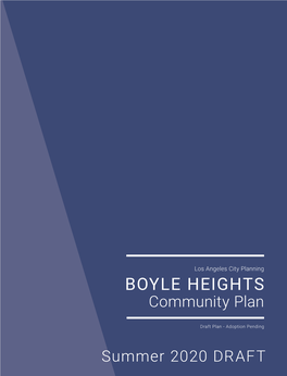 BOYLE HEIGHTS Community Plan Community Los Angeles City Planning City Angeles Los Draft Plan-Adoption Pending