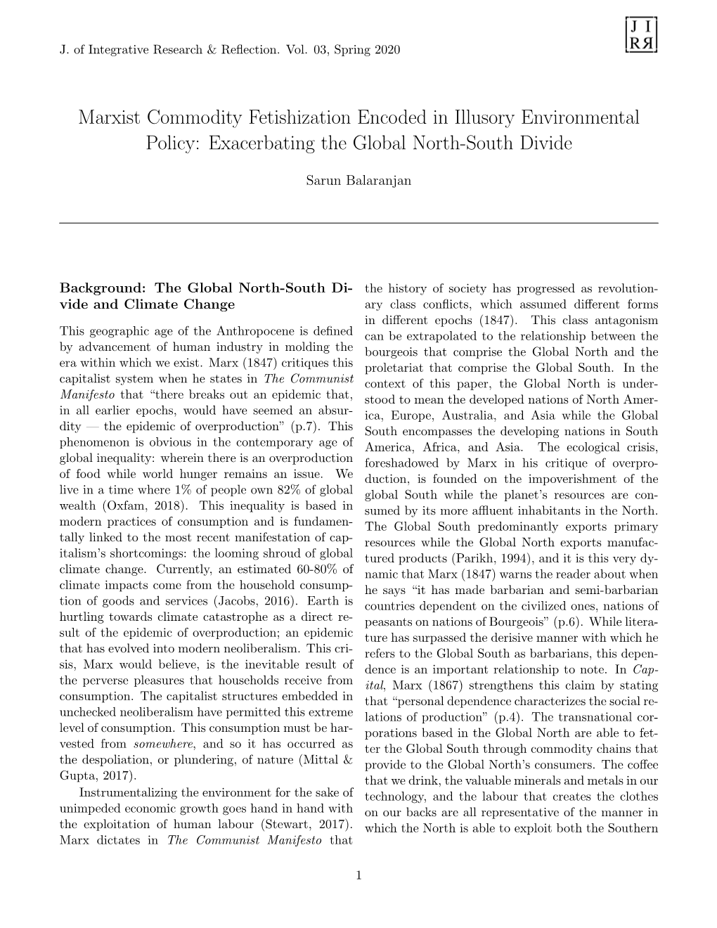 Marxist Commodity Fetishization Encoded in Illusory Environmental Policy: Exacerbating the Global North-South Divide