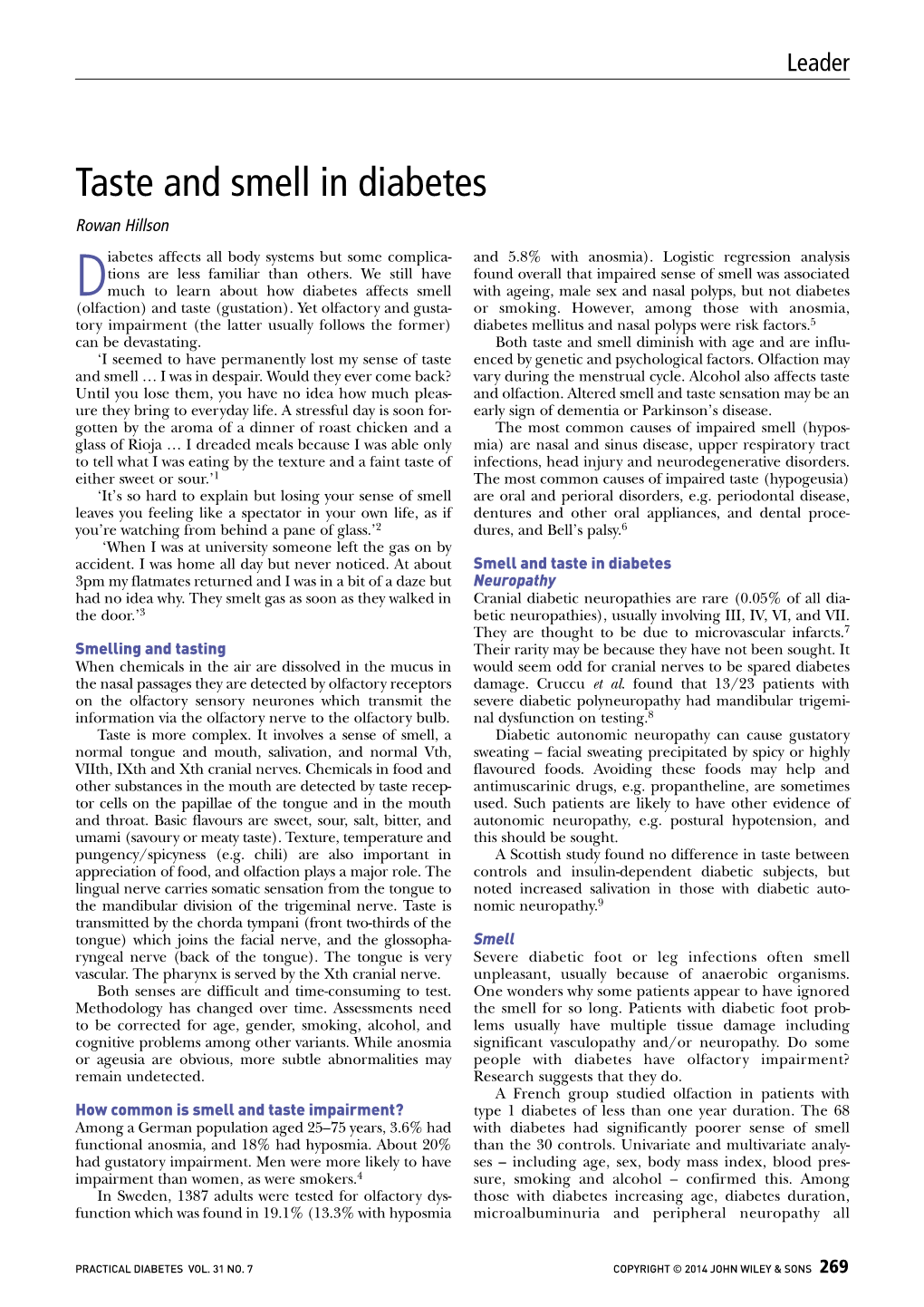 Taste and Smell in Diabetes Rowan Hillson Iabetes Affects All Body Systems but Some Complica - and 5.8% with Anosmia)