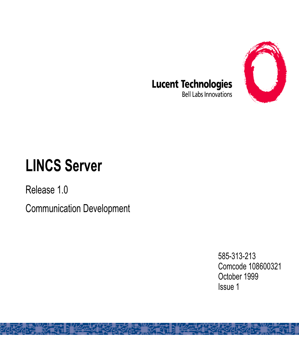 LINCS Server Release 1.0 Communication Development