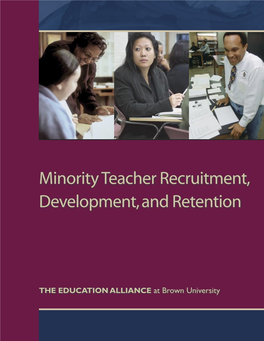 Minority Teacher Recruitment, Development, and Retention