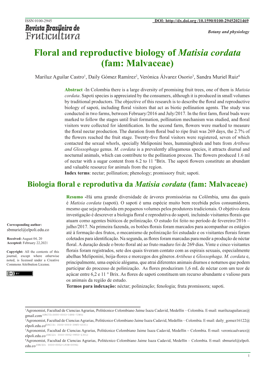 Floral and Reproductive Biology of Matisia Cordata (Fam: Malvaceae)