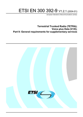 EN 300 392-9 V1.2.1 (2004-01) European Standard (Telecommunications Series)
