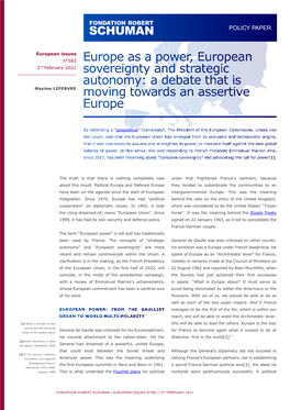 Europe As a Power, European Sovereignty and Strategic Autonomy: a Debate That Is Moving Towards an Assertive Europe