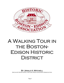 A WALKING TOUR in the BOSTON-EDISON HISTORIC DISTRICT by Jerald A
