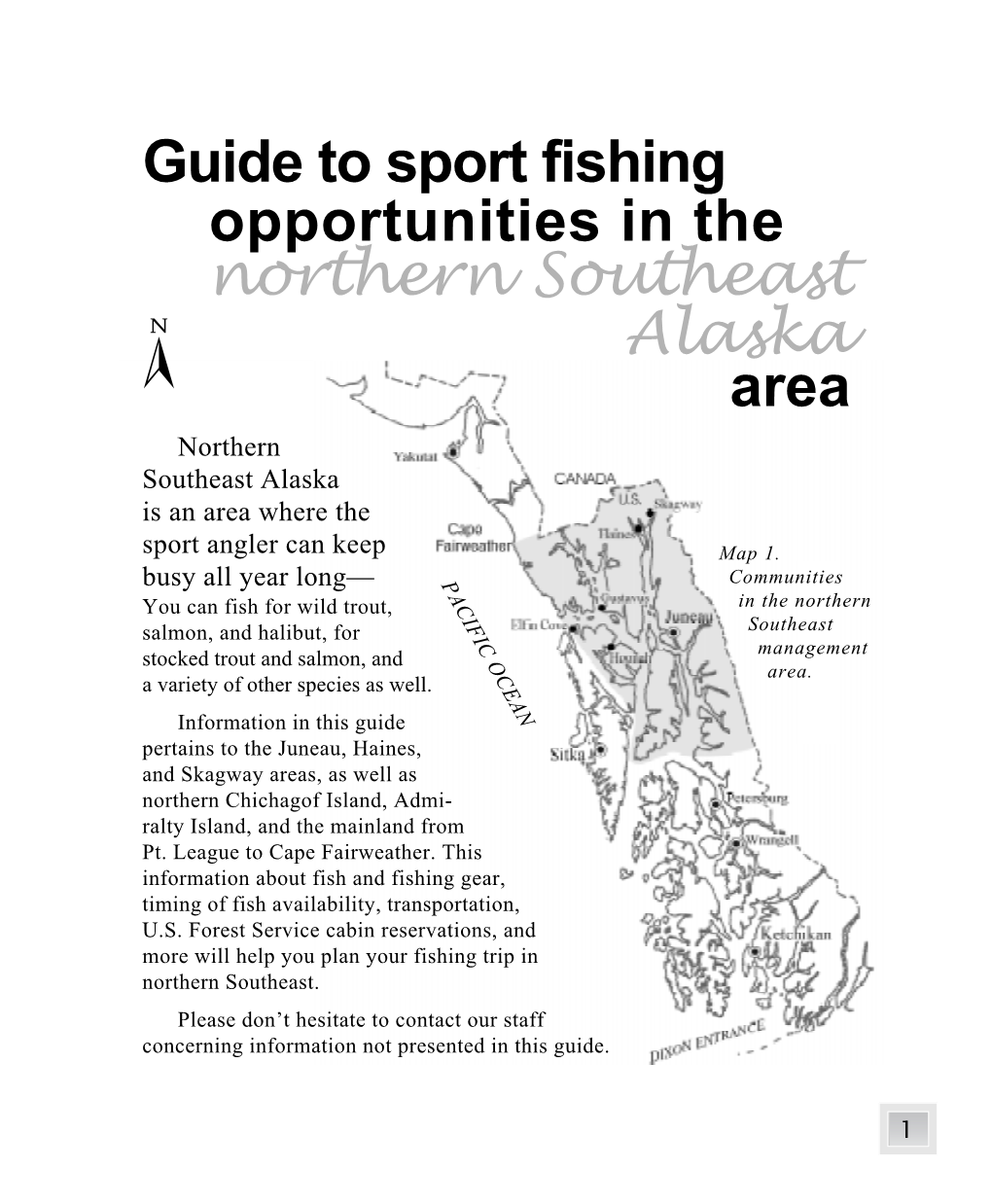 Guide to Sport Fishing Opportunities in the [ Northern Southeast Alaska Area